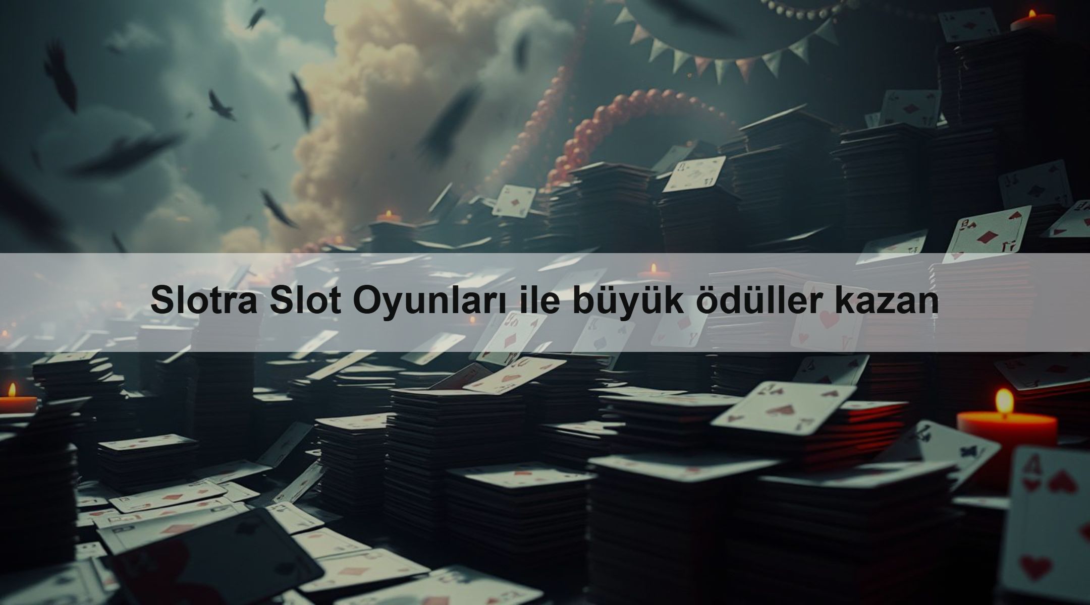 Slotra Slot Oyunları ile büyük ödüller kazan