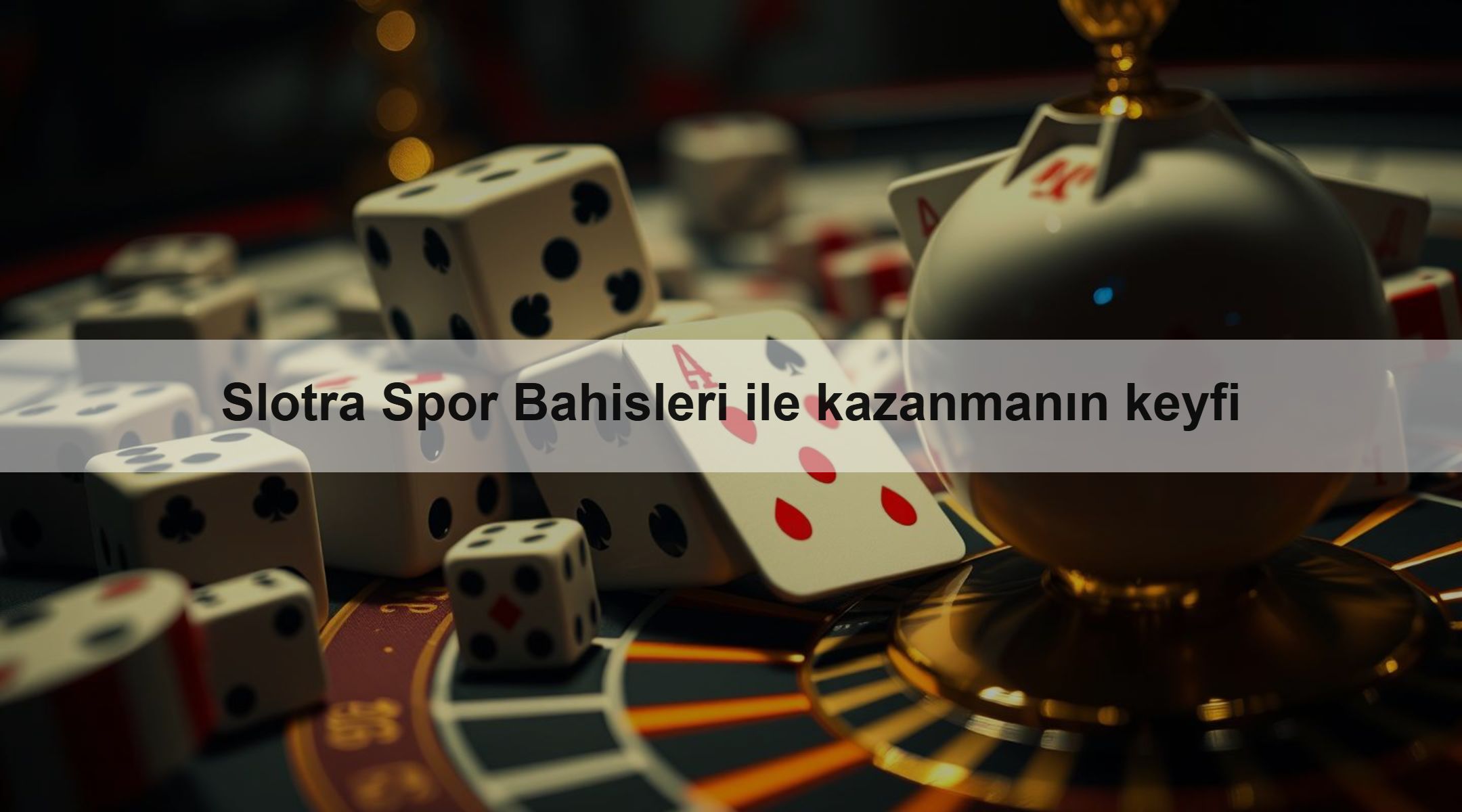 Slotra Spor Bahisleri ile kazanmanın keyfi